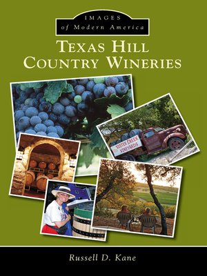 cover image of Texas Hill Country Wineries
